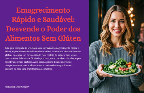 eBook Emagrecimento Saudável Com Dieta SEM GLUTEN - entrega imediata!!!